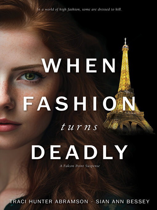 Title details for When Fashion Turns Deadly by Traci Hunter Abramson - Wait list